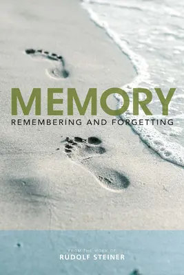 Pamäť: Spomínanie a zabúdanie - Memory: Remembering and Forgetting