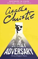 Tajný protivník - Záhada Tommyho a Tuppence - Secret Adversary - A Tommy & Tuppence Mystery