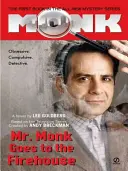 Pán Monk ide do hasičskej zbrojnice - Mr. Monk Goes to the Firehouse