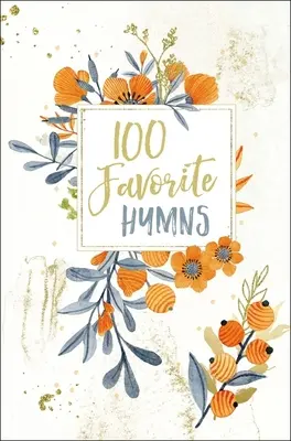 100 obľúbených piesní - 100 Favorite Hymns
