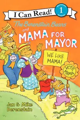 Medvede Berenstainovci a mama na starostu! - The Berenstain Bears and Mama for Mayor!