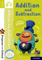 Progress with Oxford: Sčítanie a odčítanie 6-7 rokov - Progress with Oxford: Addition and Subtraction Age 6-7