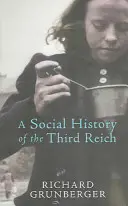 Sociálne dejiny Tretej ríše - Social History of The Third Reich