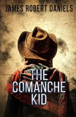 Komančský chlapec - The Comanche Kid
