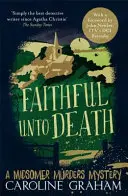Vernosť až do smrti - Záhada vrážd v Midsomeri 5 - Faithful unto Death - A Midsomer Murders Mystery 5
