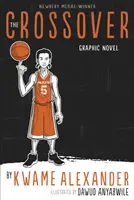 Crossover - grafický román - Crossover - Graphic Novel