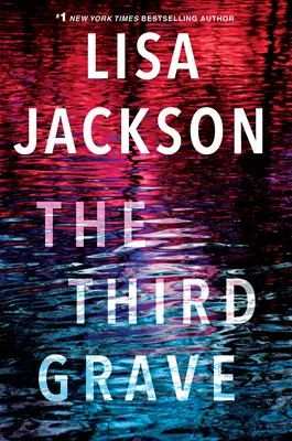 Tretí hrob: Nový strhujúci triler - The Third Grave: A Riveting New Thriller