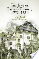 Židia vo východnej Európe, 1772-1881 - The Jews of Eastern Europe, 1772-1881