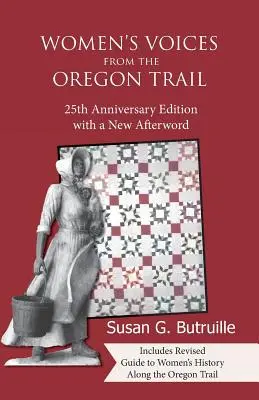 Hlasy žien z Oregonskej cesty - Women's Voices from the Oregon Trail
