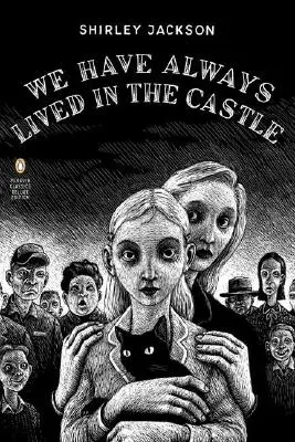 Vždy sme žili na zámku: (Penguin Classics Deluxe Edition) - We Have Always Lived in the Castle: (Penguin Classics Deluxe Edition)