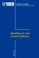 Identity v kultúrach a medzi kultúrami - Identities in and Across Cultures