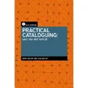 Praktická katalogizácia - AACR, RDA a MARC21 - Practical Cataloguing - AACR, RDA and MARC21