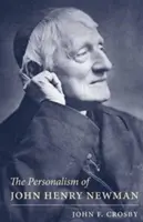 Personalizmus Johna Henryho Newmana - Personalism of John Henry Newman