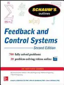 Schaum's Outline of Feedback and Control Systems, 3. vydanie - Schaum's Outline of Feedback and Control Systems, 3rd Edition
