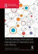 Medzinárodná príručka Routledge o naratívnych a životných dejinách - The Routledge International Handbook on Narrative and Life History