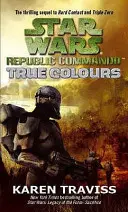 Star Wars Republic Commando: Pravé farby - Star Wars Republic Commando: True Colours