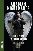 Arabské nočné mory: Tri hry - Arabian Nightmares: Three Plays
