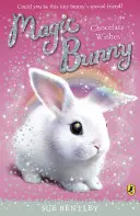 Kúzelný zajačik: Čokoládové želania - Magic Bunny: Chocolate Wishes