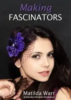 Výroba fascinátorov - Making Fascinators