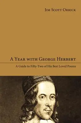Rok s Georgeom Herbertom - A Year with George Herbert