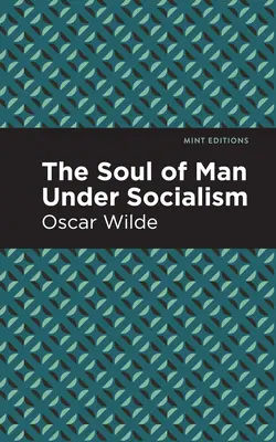 Duša človeka v socializme - The Soul of Man Under Socialism