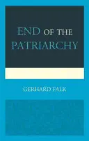Koniec patriarchátu - End of the Patriarchy