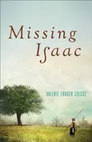 Chýbajúci Isaac - Missing Isaac