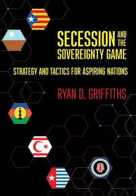 Secesia a hra na zvrchovanosť - Secession and the Sovereignty Game