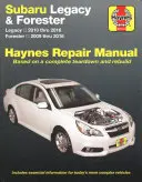 Subaru Legacy 2010 Thru 2016 & Forester 2009 Thru 2016 Haynes Opravy Manuál - Subaru Legacy 2010 Thru 2016 & Forester 2009 Thru 2016 Haynes Repair Manual