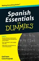 Základy španielčiny pre pokročilých - Spanish Essentials for Dummies