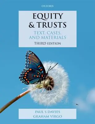 Equity & Trusts: Učebné texty, prípady a materiály - Equity & Trusts: Text, Cases, & Materials