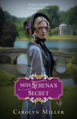 Tajomstvo slečny Sereny - Miss Serena's Secret