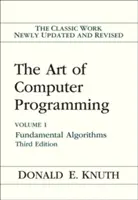 Umenie počítačového programovania: 1. zväzok: Základné algoritmy - The Art of Computer Programming: Volume 1: Fundamental Algorithms
