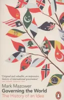 Vládnutie svetu - dejiny myšlienky - Governing the World - The History of an Idea