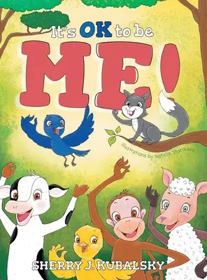 Je v poriadku byť mnou! - It's OK to be Me!