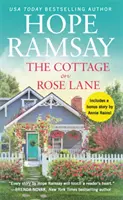 Chata na Ružovej ulici: obsahuje bonusovú poviedku - The Cottage on Rose Lane: Includes a Bonus Short Story