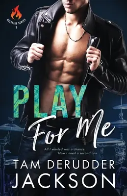 Zahrajte mi: Séria Balefire, kniha prvá - Play For Me: The Balefire Series Book One