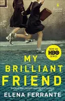 Môj skvelý priateľ (HBO Tie-In Edition): Kniha 1: Detstvo a dospievanie - My Brilliant Friend (HBO Tie-In Edition): Book 1: Childhood and Adolescence