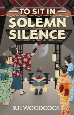 Sedieť v slávnostnom tichu - To Sit in Solemn Silence