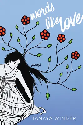 Slová ako láska: Básne - Words Like Love: Poems