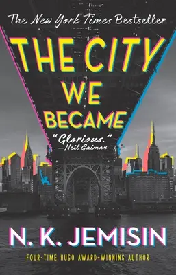 Mesto, ktorým sme sa stali - The City We Became