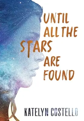 Kým sa nájdu všetky hviezdy - Until All The Stars Are Found