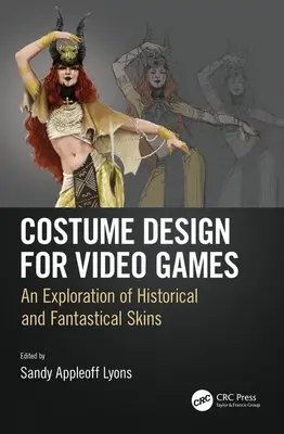 Kostýmový dizajn pre videohry: Výskum historických a fantastických kožúškov - Costume Design for Video Games: An Exploration of Historical and Fantastical Skins