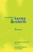 Skúmanie karmy a znovuzrodenia - Exploring Karma & Rebirth