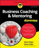 Podnikateľský koučing a mentoring pre hlupákov - Business Coaching & Mentoring for Dummies