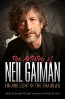 Umenie Neila Gaimana: Hľadanie svetla v tieni - Artistry of Neil Gaiman: Finding Light in the Shadows