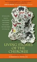 Živé príbehy Čerokíjov - Living Stories of the Cherokee