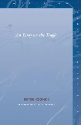 Esej o tragike - Essay on the Tragic