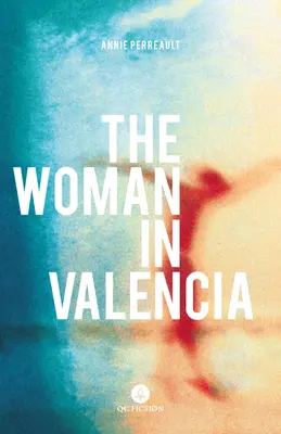 Žena vo Valencii - The Woman in Valencia