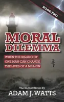 Morálna dilema - Moral Dilemma